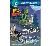 Wild Dogs and Canines! (Wild Kratts)
