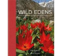 Wild Edens by Toby Musgrave Toby Musgrave (Auteur)
