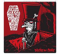 Wild Evel and the Trashbones - Digging My Grave