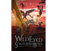 Wild Eyed Southern Boys