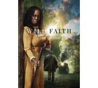 Wild Faith [Dvd]