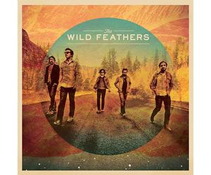 Wild Feathers,the - The Wild Feathers