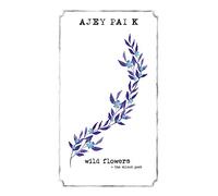 Wild Flowers: By the Silent Poet
