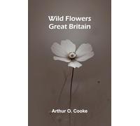 Wild flowers -- Great Britain