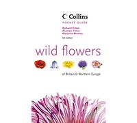 Wild Flowers of Britain and Northern Europe