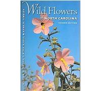 Wild Flowers Of North Carolina Anne H. Lindsey, C. Ritchie Bell, Ritchie C. Bell, William S. Justice (Auteur)