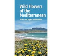 Wild Flowers of the Mediterranean