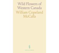 Wild Flowers of Western Canada