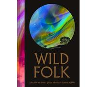 Wild Folk: Tales from the Stones