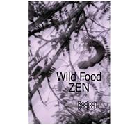 Wild Food Zen: 13