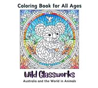 Wild Glasswork: Australia and the Word in Animals