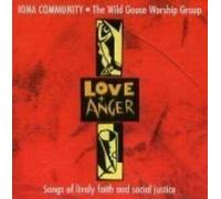 Wild Goose Worship Group: Love and Anger [Import]