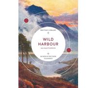 Wild Harbour (British Library Science Fiction Classics)