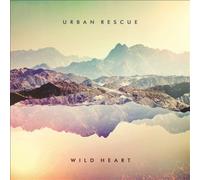 Wild Heart [EP] by Urban Rescue [CD] NEUF