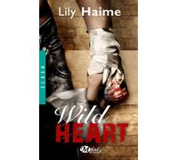 Wild heart - Lily Haime - Milady - Poche - Roman