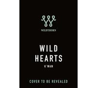 Wild Hearts - Kwan - Wildthorn - ebook (ePub) - Livre