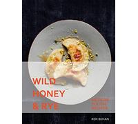 Wild Honey and Rye: Modern Polish Recipes