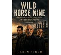 Wild Horse Nine: John Malkovich, Sam Rockwell, and Steve Buscemi Lead a Darkly Comic CIA Mission into Loyalty and Betrayal in Martin McDonagh’s Wild Horse Nine