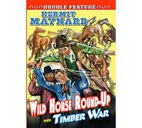 Wild Horse Round-Up / Timber War: Double Feature [DVD] [1936] [Region 1] [NTSC]
