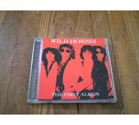 Wild Horses - First Album