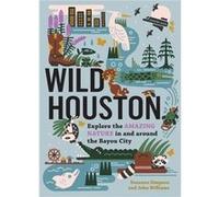 Wild Houston by John Williams John Williams (Auteur)