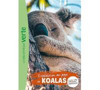 Wild Immersion 12 - Expédition au pays des koalas - Hachette Livre - Bb Rose Verte - Poche - Roman cadet
