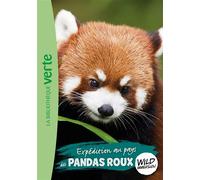 Wild Immersion 16 - Expédition au pays des pandas roux - Collectif - Bb Rose Verte - Poche - Roman cadet