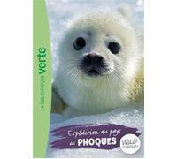 Wild Immersion 20 - Expédition au pays des phoques - Hachette Livre - Bb Rose Verte - Poche - Roman cadet