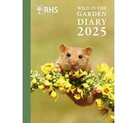 Wild in the Garden Diary 2025
