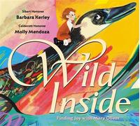 Wild Inside: Finding Joy with Mary Oliver - Barbara Kerley - Scholastic press - ebook (ePub) - Livre