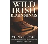 Wild Irish Beginnings: A Small-Town Irish Family Romance