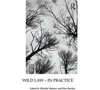 Wild Law In Practice Wild Law In Practice (Auteur)