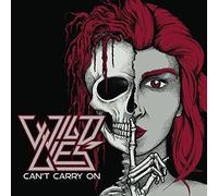 Wild Lies - 7-Can't Carry on [Import]