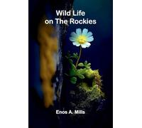 Wild Life on the Rockies