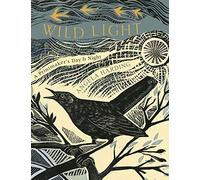 Wild Light: A printmaker’s day and night
