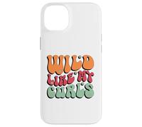 Wild Like My Curls, jolis cheveux bouclés amusants Coque pour iPhone 14 Plus