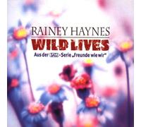 Wild Lives (by Rainey Haynes) [Import]