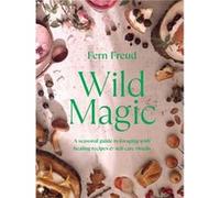 Wild Magic by Fern Freud Fern Freud (Auteur)