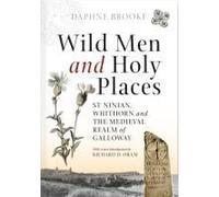 Wild Men And Holy Places