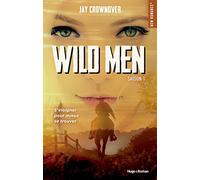 Wild men - Tome 01