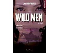 Wild men - Tome 02