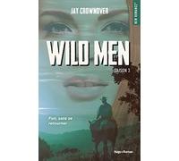 Wild men - Tome 03