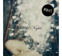 Wild Nights by PINS