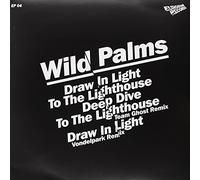 Wild Palms - Draw in Light