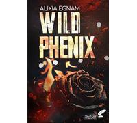 Wild Phenix