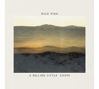 Wild Pink – A Billion Little Lights – CD
