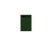 Wild Plants And Seeds For Birds - An Illustrated Dictionary Of The Best Foods For Use In The Aviary