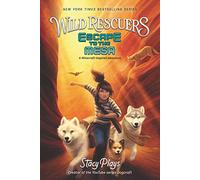 StacyPlays – Wild Rescuers Escape to the Mesa – Broché