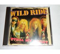 Wild Ride - Steal My Heart [Import]