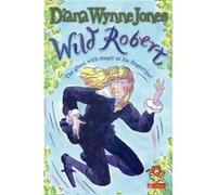 Wild Robert by Diana Wynne Jones Paperback Book Jones, Diana Wynne (Auteur)